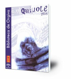 Los Quijotes de Órgiva : catálogo del Aula Cervantina, Agustín Martín Zaragoza, de la Biblioteca Hurtado de Mendoza de Órgiva