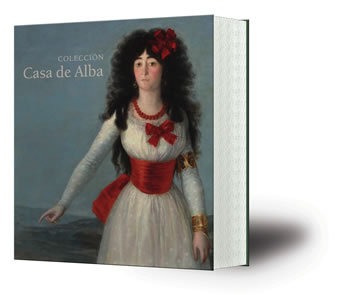 Colección Casa de Alba : Museo de Bellas Artes de Sevilla : del 16 de octubre de 2009 al 10 de enero de 2010 [cartoné]