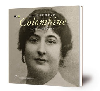 Carmen de Burgos, Colombine : hacia la modernidad