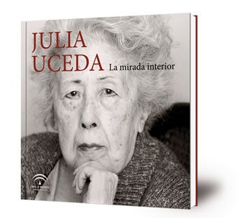 Julia Uceda : la mirada interior