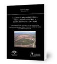 La ocupación prehistórica de la campiña litoral y banda atlántica de Cádiz : Aproximación al estudio de las sociedades recolectoras, tribales-comunitarias y clasistas iniciales