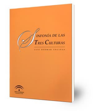 Sinfonía de las tres culturas [Música Impresa]