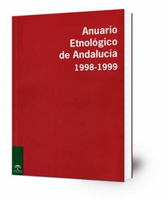 Anuario etnológico de Andalucía 1998-1999