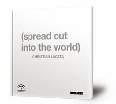 What you whispered into my ear (spread out into the world) : abril - junio 2016 : Sala Santa Inés, Sevilla