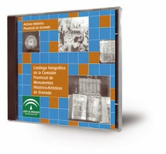 Catálogo fotográfico de la Comisión Provincial de Monumentos Histórico-Artísticos de Granada [CD-ROM]