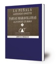 La puñalá ; Farsas maravillosas
