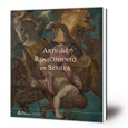 Arte del Renacimiento en Sevilla Portada de: Arte del Renacimiento en Sevilla