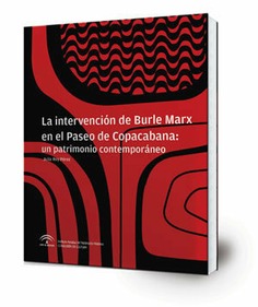 La intervención de Burle Marx en el Paseo de Copacabana : un patrimonio contemporáneo