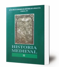 Historia Medieval II : actas del II Congreso de Historia de Andalucía, Córdoba 1991