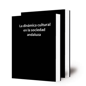 La dinámica cultural en la sociedad andaluza