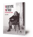 Vicente Núñez : el desorden del canto