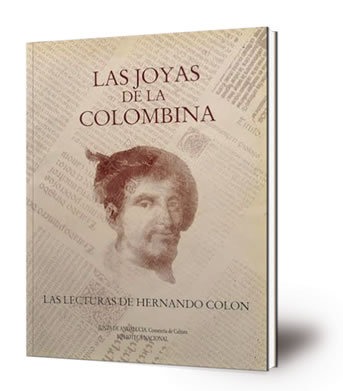 Las joyas de la Colombina : las lecturas de Hernando Colón