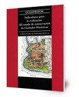 Portada de: Indicadores para la evaluación del estado de conservación de ciudades históricas