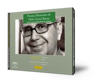 Poemas musicados de Pablo García Baena [Grabación sonora]