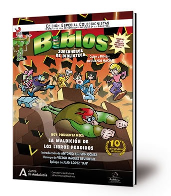 Biblos : superhéroe de biblioteca : la maldición de los libros perdidos [cartoné] [2ª edición]