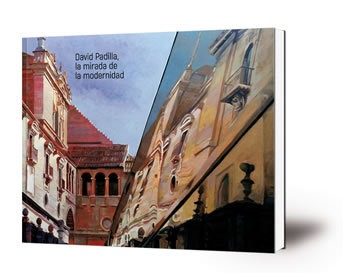 David Padilla, la mirada de la modernidad : Museo de Jaén, septiembre de 2020