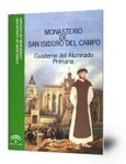 Monasterio de San Isidoro del Campo . Cuaderno del alumnado: primaria