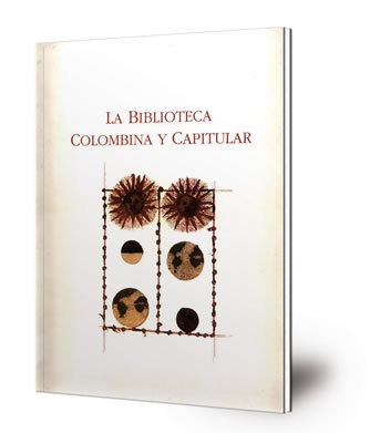 La biblioteca Colombina y Capitular
