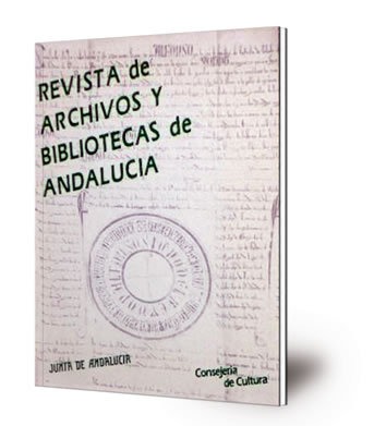 Revista de archivos y bibliotecas de Andalucía
