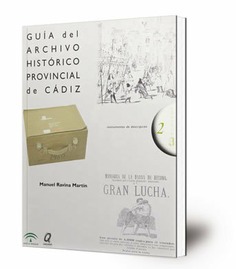 Guía del Archivo Histórico Provincial de Cádiz : 1999