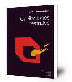 Cavilaciones teatrales