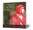 Antonio de Nebrija : la lengua y la verdad : cuaderno didáctico Portada de: Antonio de Nebrija : la lengua y la verdad : cuaderno didáctico
