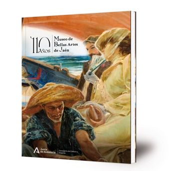 110 años Museo de Bellas Artes de Jaén : Museo de Jaén : Noviembre 2024 - Abril 2025