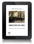 Dirección de coro. La ciencia, la técnica, el arte, las costumbres [PDF]