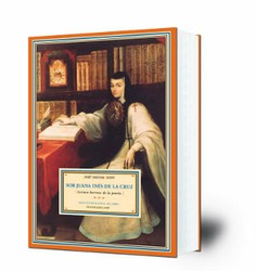 Sor Juana Inés de la Cruz : lectura barroca de la poesía