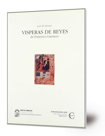 Vísperas de Reyes de Francisco Guerrero [música impresa]