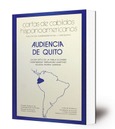 Cartas de cabildos hispanoamericanos. Audiencia de Quito : siglos XVI-XIX