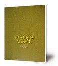 Itálica MMCC : actas de las Jornadas del 2200 Aniversario de la Fundación de Itálica (Sevilla,8-11 noviembre 1994)