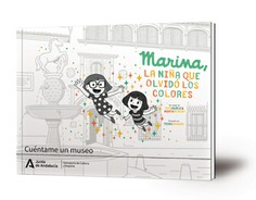 Marina: la niña que olvidó los colores