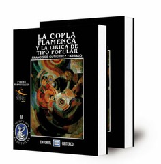 La Copla flamenca y la lírica de tipo popular [2 vol.]