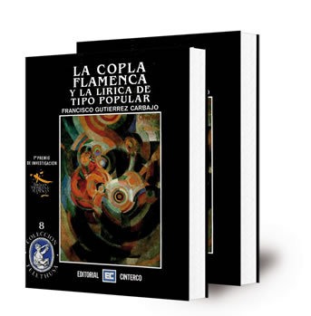 La Copla flamenca y la lírica de tipo popular [2 vol.]