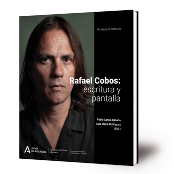 Rafael Cobos: escritura y pantalla