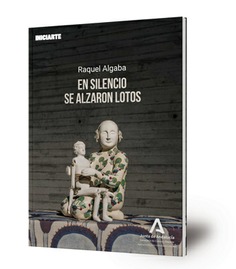 En silencio se alzaron los lotos