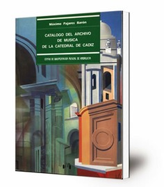 Archivo de música de la Catedral de Cádiz : [catálogo]