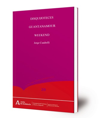 Disquijoteces; Guantanamour; Weekend