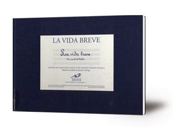 La vida breve [Música impresa]