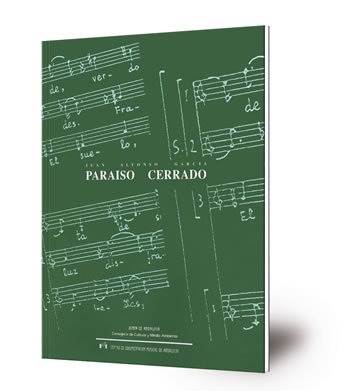 Paraiso cerrado [Música impresa] : para soprano, coro y orquesta