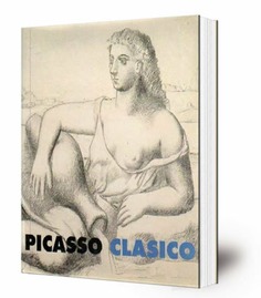 Picasso clásico : [exposición], Palacio Episcopal, 10 octubre 1992- 11 enero 1993, Málaga [Rústica]