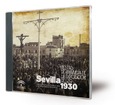 Sevilla 1930: fiestas de primavera de la Exposición del 29 : Colección Fernando Carmona Díaz en el Archivo General de Andalucía