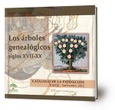 Los árboles genealógicos: Siglos XVII-XX. Catálogo de la Exposición