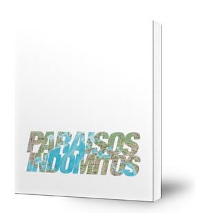 Paraísos indómitos
