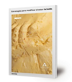Estrategias para modificar el estar : la huida