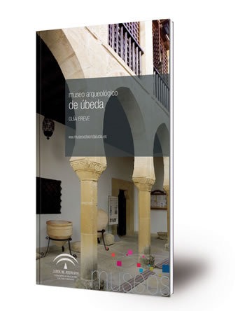 Museo Arqueológico de Úbeda : guía breve