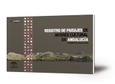 Registro de paisajes de interés cultural de Andalucía : documento divulgativo