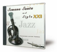 Semana Santa en el siglo XXI (Jazz)
