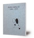Pepe Espaliú : 1986-1993